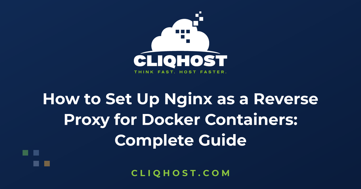 How to Set Up Nginx as a Reverse Proxy for Docker Containers: Complete Guide