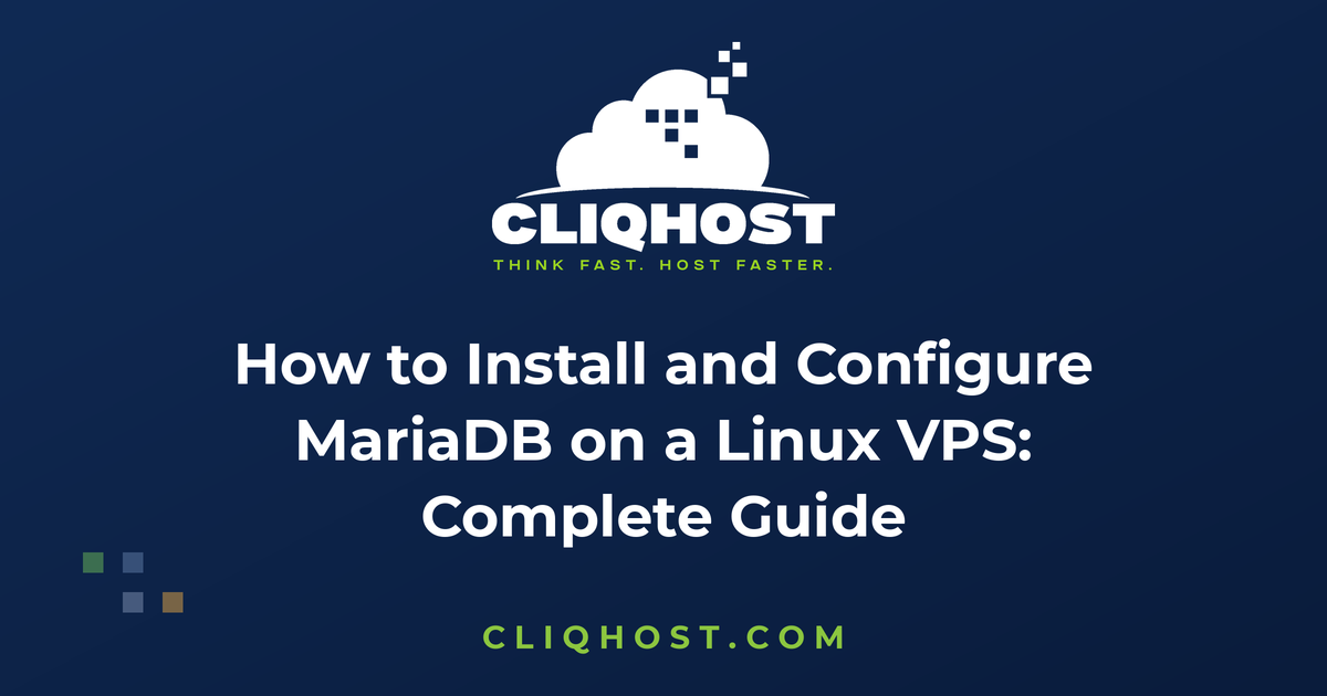 How to Install and Configure MariaDB on a Linux VPS: Complete Guide